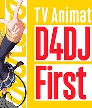 D4DJ First Mix